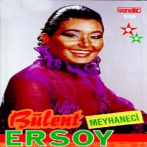 Download track Meyhaneci Bülent Ersoy