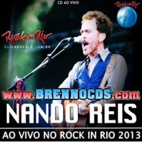 Download track ROCK IN RIO 8 Nando Reis