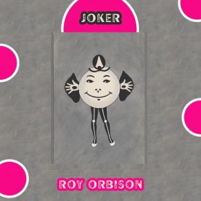 Download track Mean Little Mama Roy Orbison