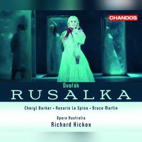 Download track No-One In The World Can Give You... (Water Sprite) Richard Hickox, Opera Australia