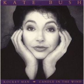 Download track Rocket Man (I Think It'S Going To Be A Long, Long Time) Kate Bush