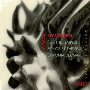 Download track 08 - Sinfonia Del Mare, Symphony No. 3 - II. Allegro Gosta Nystroem