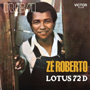 Download track Lotus 72 D (Fast Version) Zé Roberto