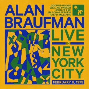 Download track Love Is For Real (Live In New York City, February 8, 1975) Alan Braufman