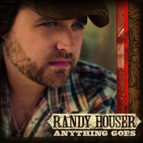 Download track Wild Wild West Randy Houser