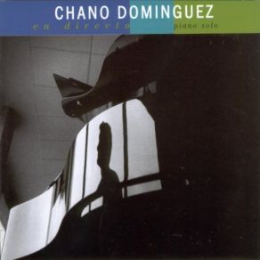Download track El Toro Y La Luna Chano Domínguez