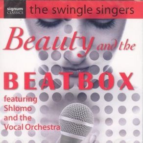 Download track A Fifth Of Beethoven The Swingle Singers
