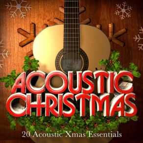 Download track All I Want For Christmas Is You (Acoustic Mix) Kings Of Acoustic
