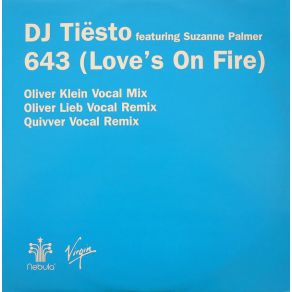 Download track 643 (Love'S On Fire) (Radio Edit) Suzanne Palmer, DJ Tiësto