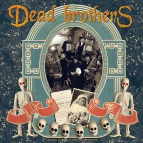 Download track Ramblin Man The Dead Brothers