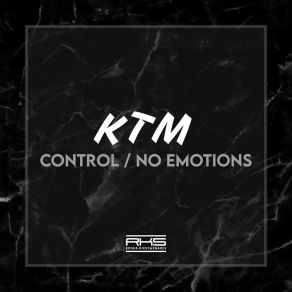 Download track No Emotions KTM