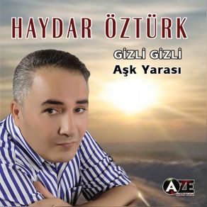 Download track Aşk Yarası Haydar Öztürk