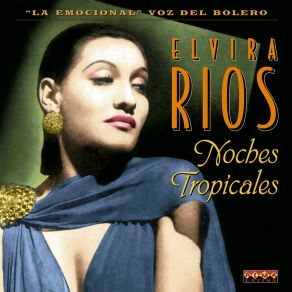 Download track Tu No Comprendes Elvira Rios