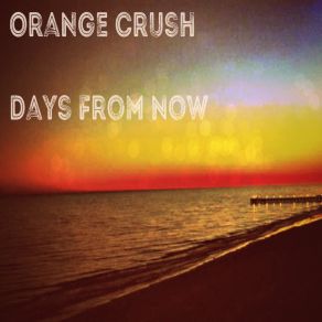 Download track Catch The Sun Orange Crush