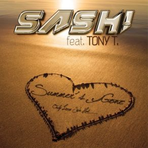 Download track Summer's Gone (Jay Frog Remix) Theodore Toney, SASH!