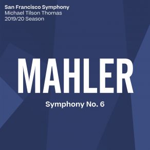 Download track Mahler: Symphony No. 6 In A Minor: II. Scherzo (Wuchtig) San Francisco Symphony Orchestra, Michael Tilson Thomas