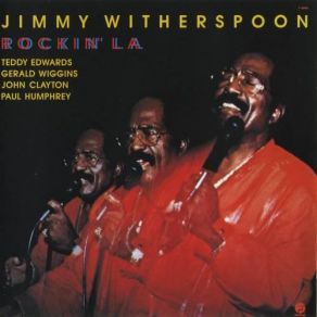 Download track Gee Baby, Ain't I Good To You Jimmy Witherspoon