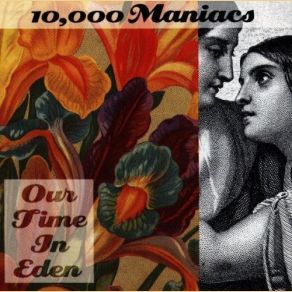 Download track Jezebel 10, 000 Maniacs