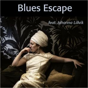 Download track Evil Gal Blues Blues Escape
