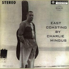 Download track Fifty-First Street Blues - Take 4 Charles Mingus