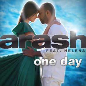 Download track One Day Arash, Helena