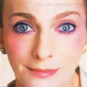 Download track Running For My Life Judy Collins