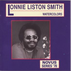Download track Colors Of The Rainbow Lonnie Liston Smith