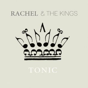 Download track Not Giving Up Rachel, THE KINGS
