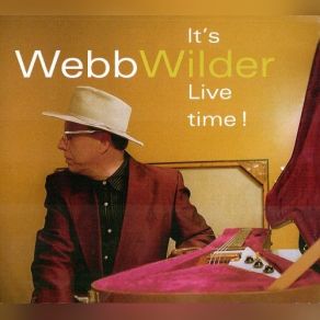 Download track Human Cannonball Webb Wilder