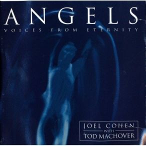 Download track 05-Tod Machover-II. Cherubim And Seraphim, Sanctus The Boston Camerata