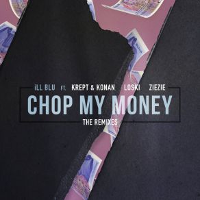 Download track Chop My Money (DJ Q Remix) ZIEZIE