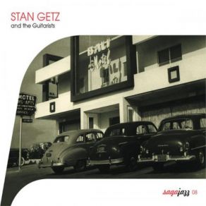 Download track Rubberneck Stan Getz