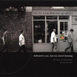 Download track Somehow With The Passage Of Time Delta Saxophone Quartet