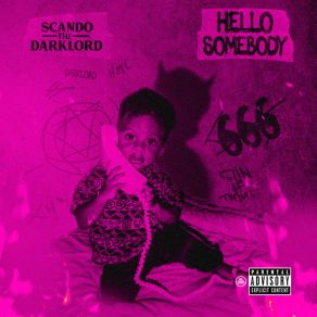 Download track Hello Somebody (Intro) Scando The Darklord