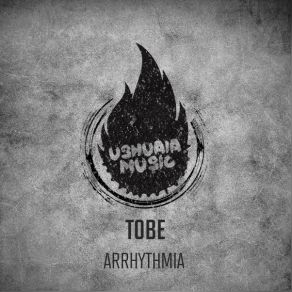 Download track Arrhythmia Tobe
