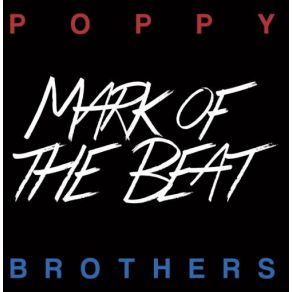Download track End Of The World Poppy Brothers