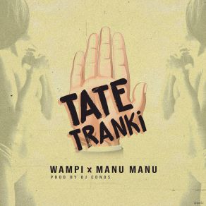 Download track Tate Tranki Manu Manu