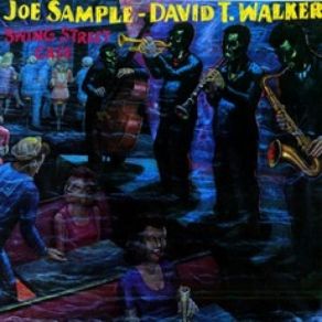 Download track Honky Tonk Joe Sample & David T. Walker