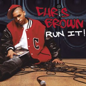 Download track Run It! (No Rap Version) Chris Brown