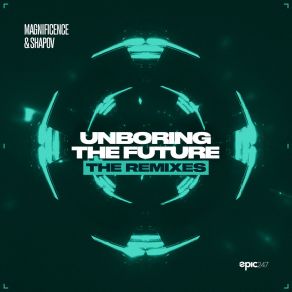 Download track Unboring The Future (The Cliqque Remix) MagnificenceThe Cliqque