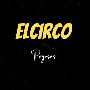 Download track Payasos El Circo