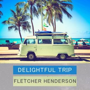 Download track Hotter Than 'Ell Fletcher Henderson And His Orchestra