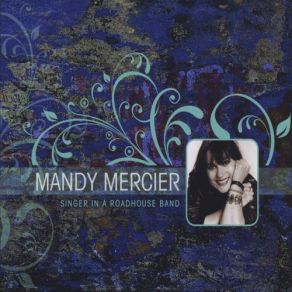 Download track Break My Heart Mandy Mercier