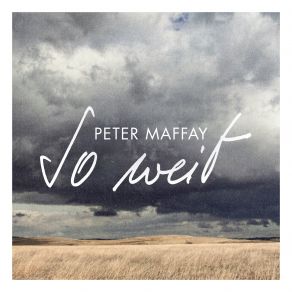 Download track So Weit Peter Maffay