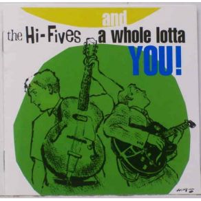 Download track It'S Up To You The Hi - Fives