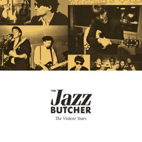 Download track The Good Ones The Jazz Butcher
