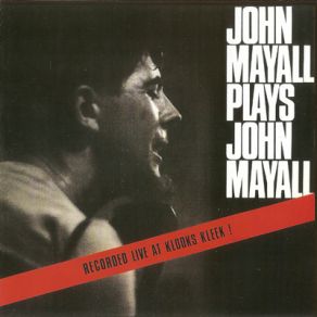 Download track Eagle Eye (From J. Mayall & P. Butterfield EP 1967) John Mayall