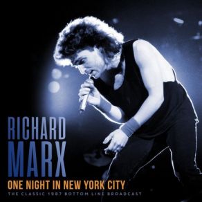 Download track Chain Of Fools (Live 1987) Richard Marx