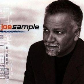 Download track Put It Where You Want It Joe Sample