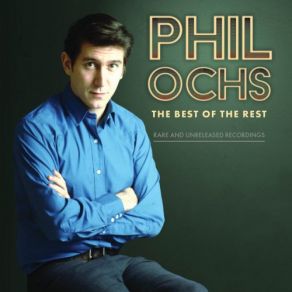 Download track All Quiet On The Western Front (Previously Unreleased) Phil Ochs